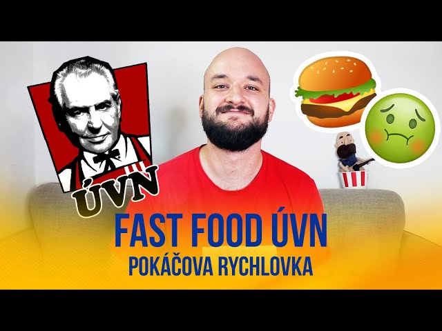 Fast food ÚVN | POKÁČOVA RYCHLOVKA