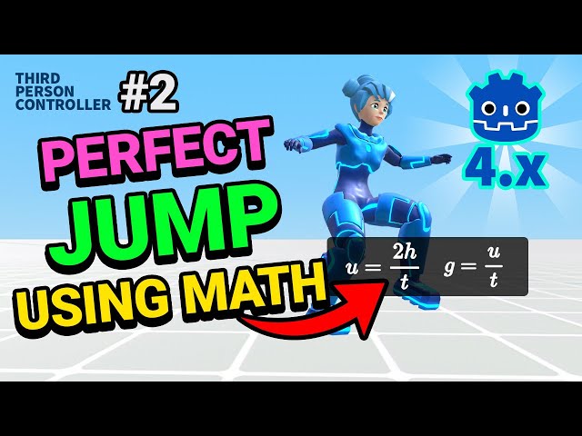 Perfect Jump Using Math - Godot Third Person Controller #2