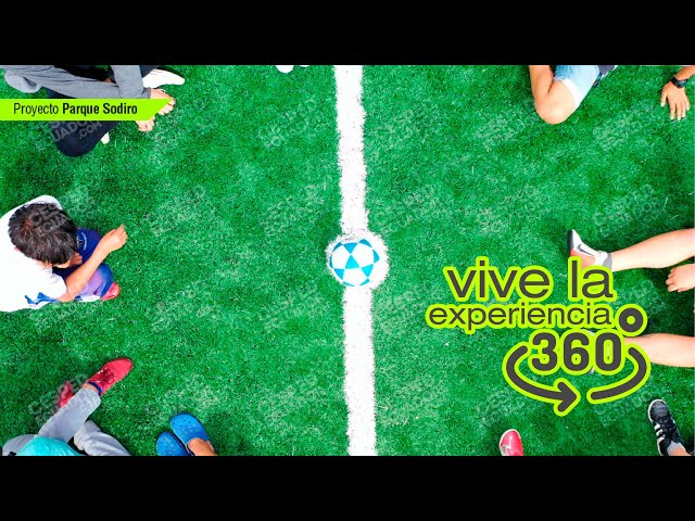 Vive una experiencia 360 I Cancha Parque Sodiro ⚽ Césped Sintético Deportivo