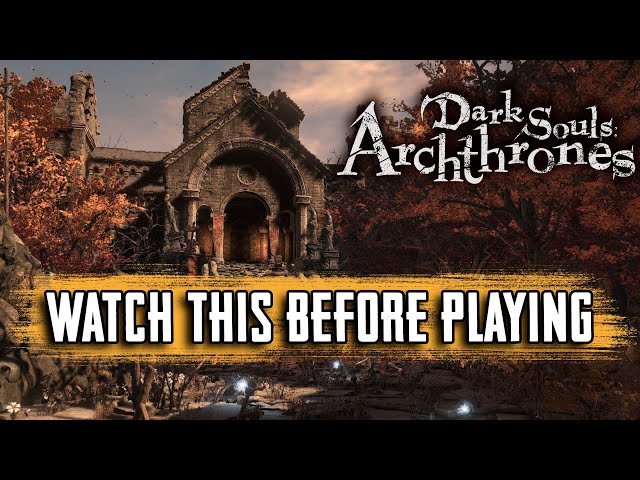 Dark Souls Archthrones Installation Guide, Crash Fix & First Impressions