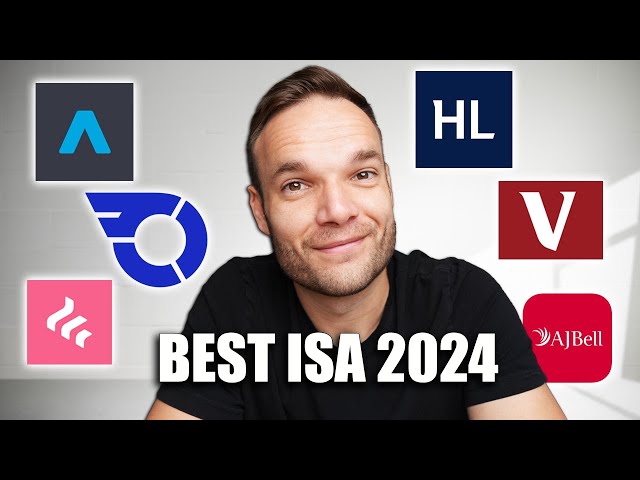 The Best Stocks and Shares ISA 2024 - Choose the Right One