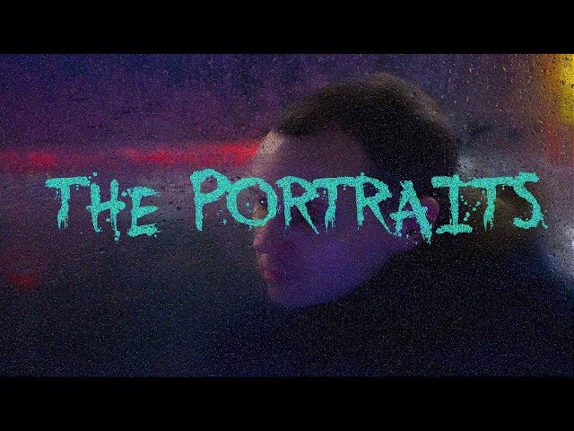 The Portraits |CreepyPasta