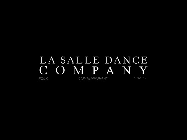 The La Salle Dance Company 2024: Company ID