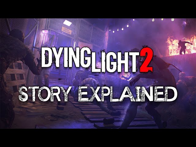 Dying Light 2 - Story Explained