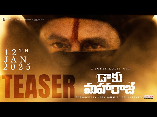 Daaku Maharaaj Teaser | Nandamuri Balakrishna | Bobby Kolli | Thaman S | S Naga Vamsi