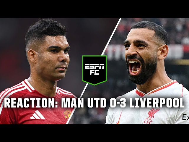 ‘Complete & utter DOMINATION!’ 😱 Manchester United vs Liverpool reaction | ESPN FC