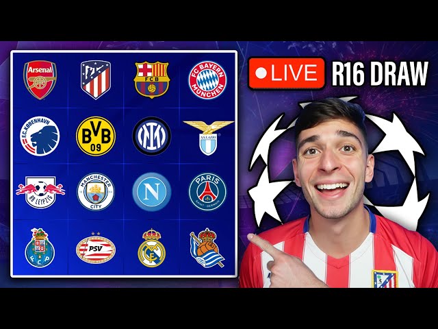 UEFA Champions League LAST 16 Draw 2024 LIVE REACTION