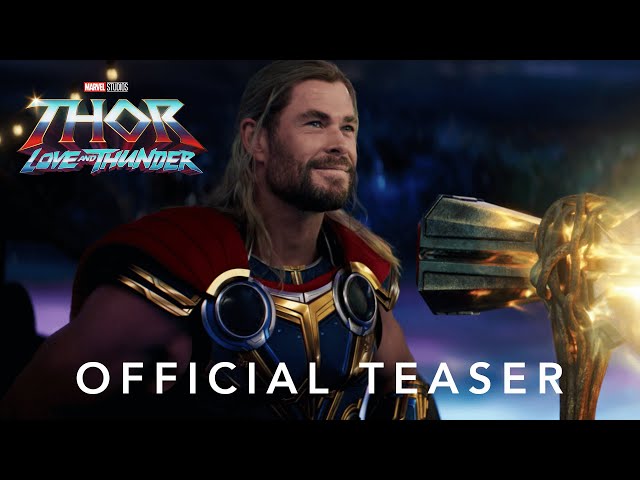 Marvel Studios' Thor: Love and Thunder | Official Teaser