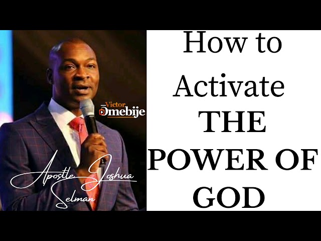 **Must Watch** How to Activate the Power of God || Apostle Joshua Selman