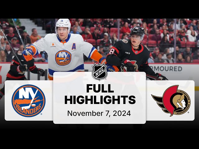 NHL Highlights | Islanders vs. Senators | November 07, 2024