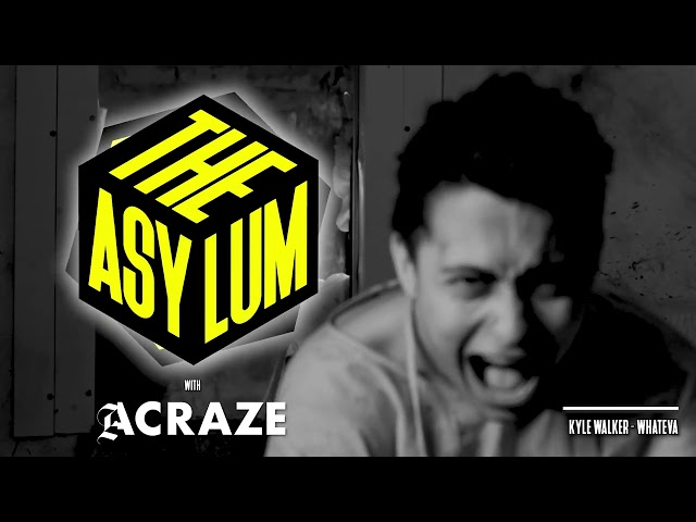 ACRAZE - THE ASYLUM #062