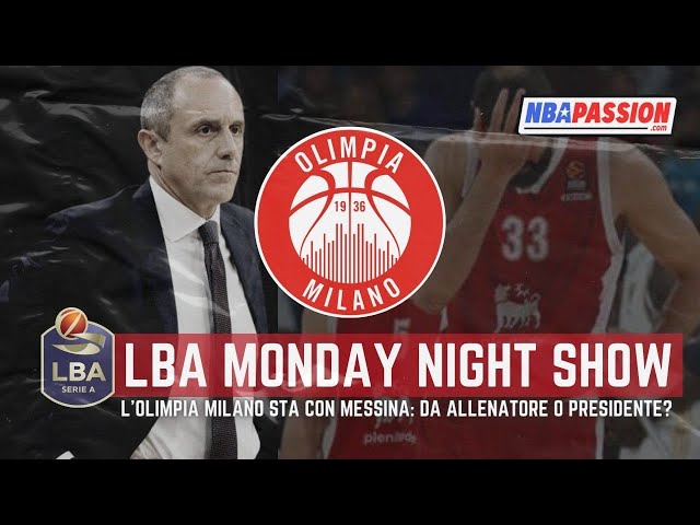 L'Olimpia Milano sta con Messina: è la scelta giusta?