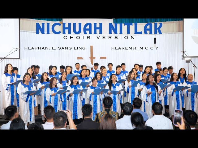 Nichuah Nitlak | Choir Version | MCCY