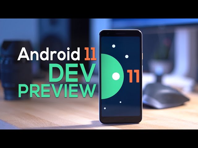 How to install Android 11 Developer Preview