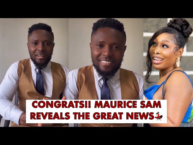 Congrats!! Maurice Sam And Pearl Wats Celebrate As Maurice Sam Reveals The Great News  #mauricesam