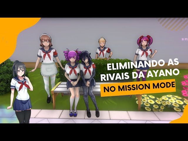 Eliminando as Rivais (1-5) da Ayano no Mission Mode - Yandere Simulator