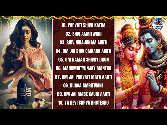 Top 10 Amazing Shiva Parvati Bhajans |Om Namah Shivay Dhun |Mahamrityunjay Mantra |Lord Shiva Songs