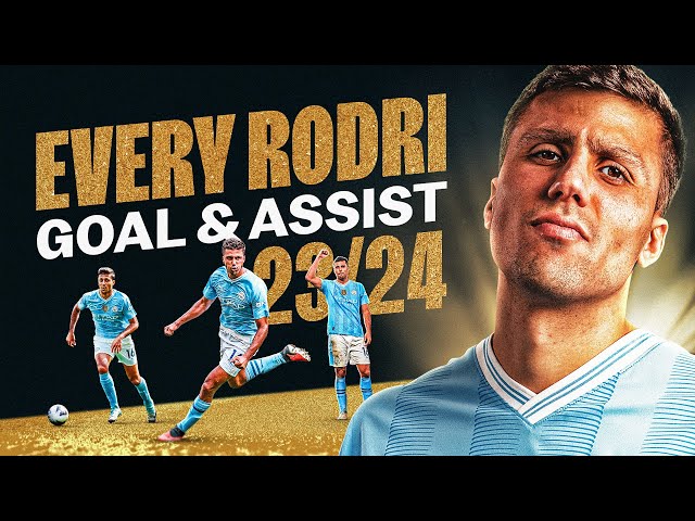 Every Goal and Assist from Rodri's 23/24 Ballon d'Or winning season | RODRI'S ON FIRE 🔥🏆