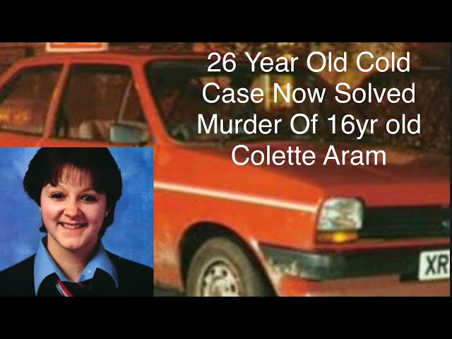 How A Brutal Killer Was Caught By His Son,The brutal murder of Collette Aram.