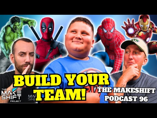 $15 To Build The BEST SUPERHERO Squad (w/The Rizzler) 🦸‍♂️ The Makeshift Podcast 96 💸