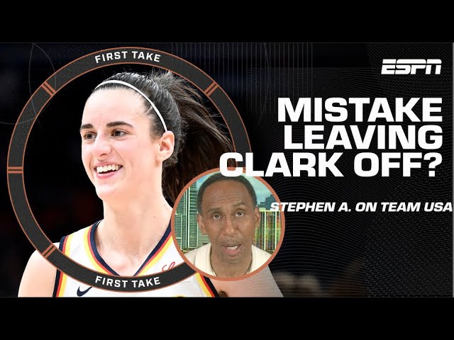 Stephen A.’s strong RESPONSE to Team USA’s decision to omit Caitlin Clark 🍿 | First Take