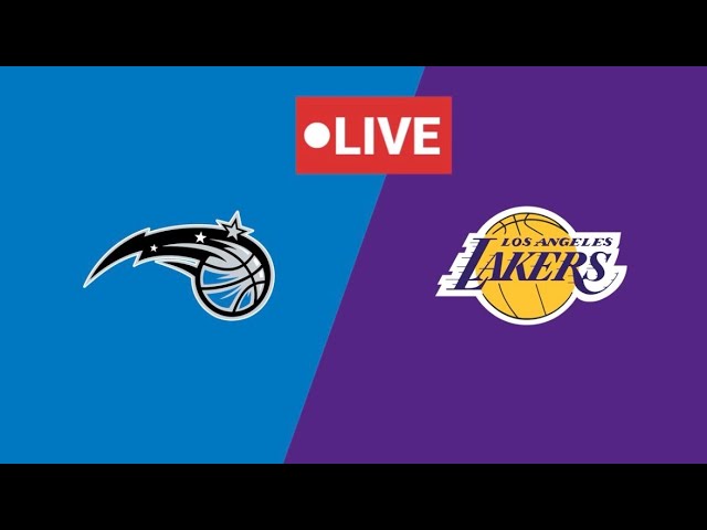 🔴 Magic @ Lakers LIVE Commentary !