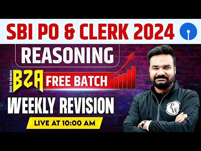 SBI PO & Clerk Reasoning 2024 | Weekly Revision | Basic to Advance | by Arpit Sir