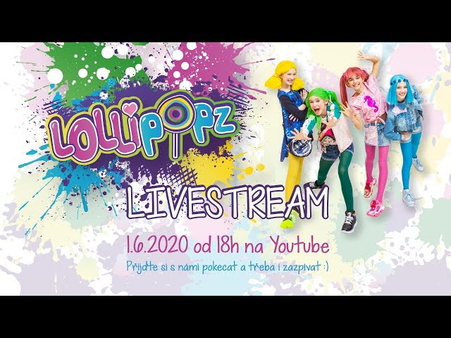 LOLLIPOPZ - Náš první stream!💛💚💙💜