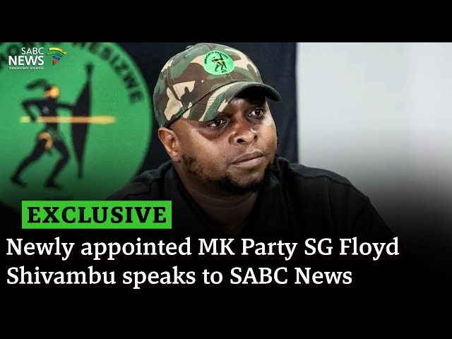 EXCLUSIVE: Newly appointed MK Party SG Floyd Shivambu speaks to SABC News