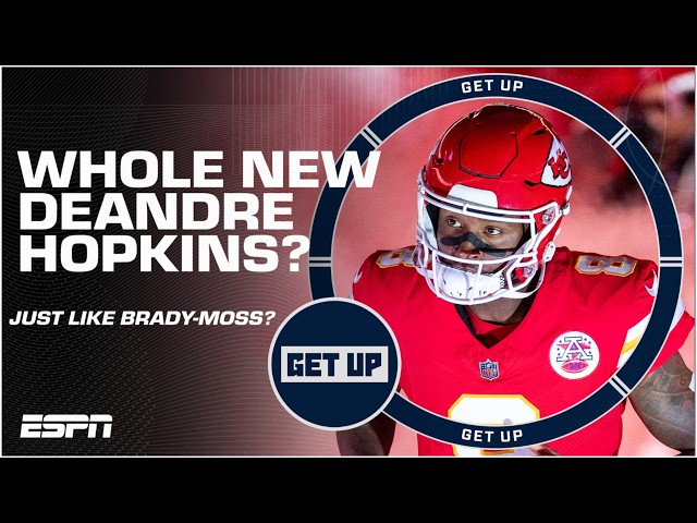 📚 ORLOVSKY’S MATH! 📚 DeAndre Hopkins makes the Chiefs ‘IMPOSSIBLE’ to stop in redzone | Get Up