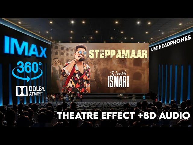 SteppaMaar |Theatre Experience Dolby  Surround  sound  |Double ISMART| Ram Pothineni |Puri Jagannadh