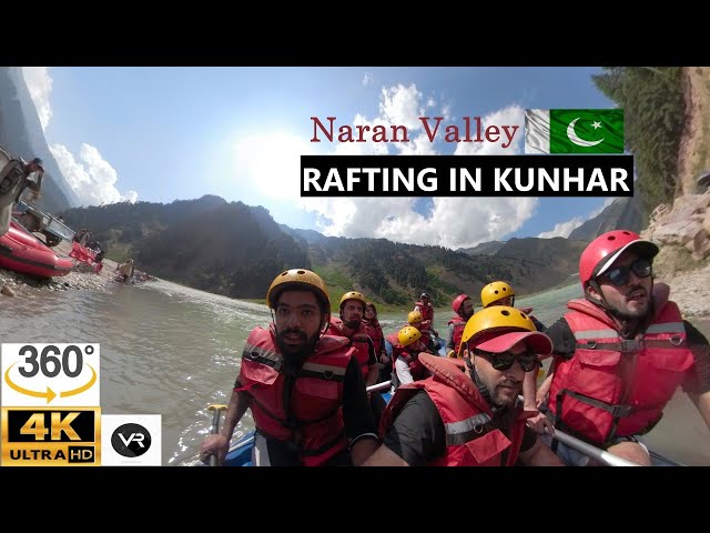 Rafting in River Kunhar | Naran Pakistan | 360 VR