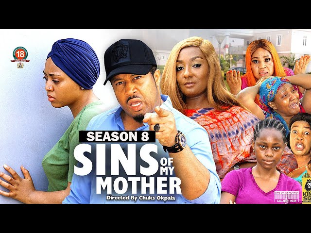 SINS OF MY MOTHER (SEASON 8) {NEW TRENDING MOVIE} - 2022 LATEST NIGERIAN NOLLYWOOD MOVIES