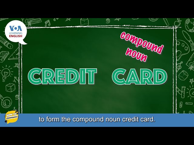 How to Pronounce: Methods of Payment -- Cash or Credit Cards