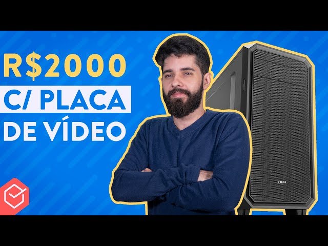 Dá para MONTAR UM PC GAMER BARATO até R$2000??