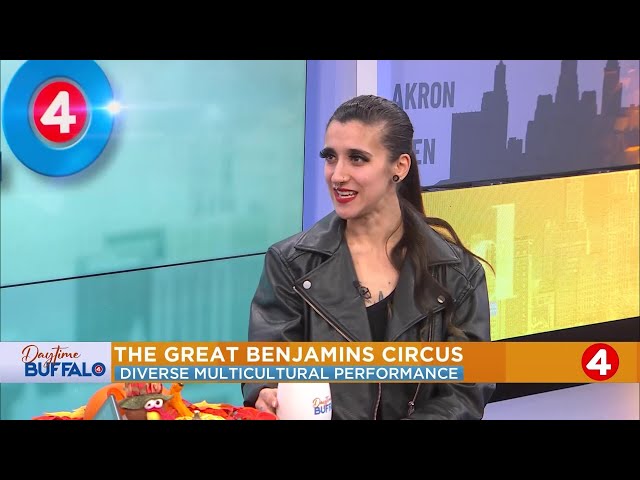 Daytime Buffalo: The Great Benjamins Circus coming to WNY this weekend!