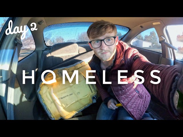 Homeless - Day 2