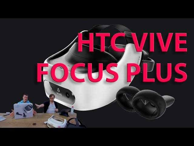 Обзор и распаковка HTC Vive Focus Plus | Сравнение с Oculus Quest | Видео 360