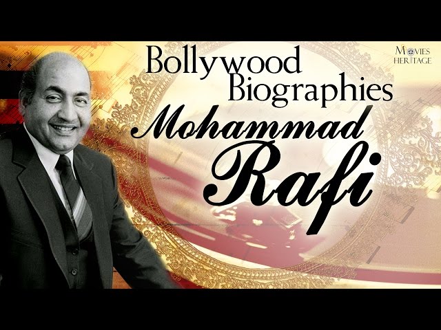 Bollywood Biographies | Mohammed Rafi