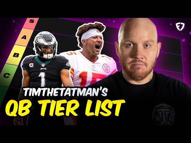 TimTheTatMan Top 15 NFL QB Tier List 👀