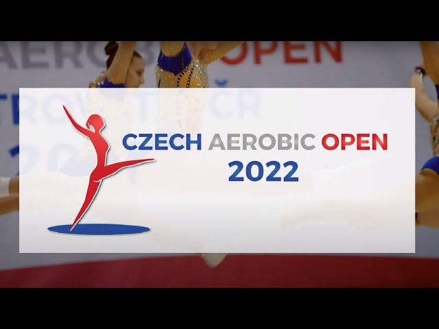 Czech Aerobic Open 2022 - Highlights