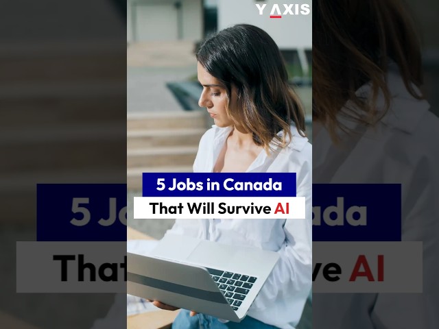 5 Jobs in Canada That Will Survive the AI Revolution | Essential Careers for the Future