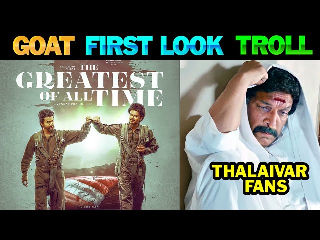 GOAT - First Look Troll | Goat Movie | Thalapathy68 First Look | #thalapathy68 | Lollu Facts