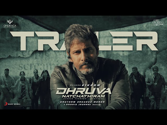 Dhruva Natchathiram - Official Trailer | Chiyaan Vikram, Harris Jayaraj, Gautham Vasudev Menon