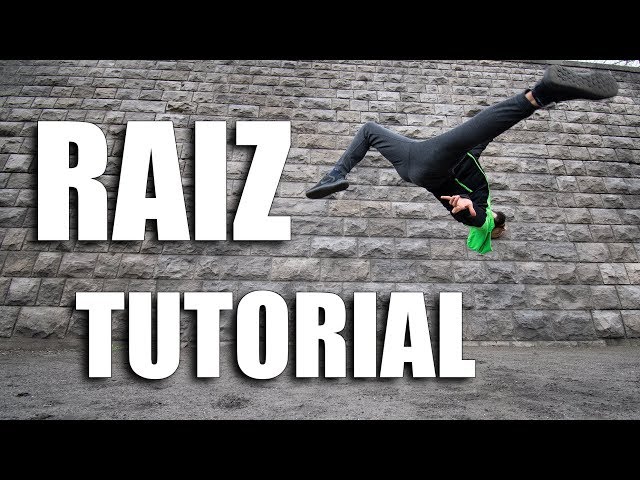 Raiz Tutorial - Freerunning & Tricking