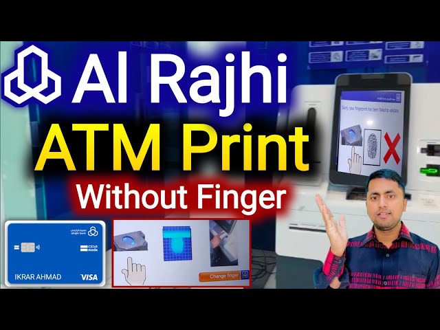 Al Rajhi ATM card print without fingerprint | How to print al rajhi atm card | Al Rajhi Bank