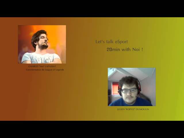 (HD003)Let's talk eSport #1 with Noi