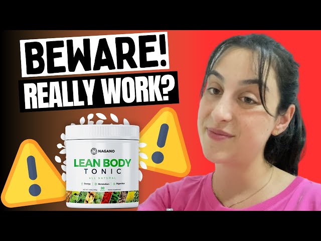 LEAN BODY TONIC ((⚠️🚫⛔BIG ALERT!⛔🚫⚠️)) Lean Body Tonic Review - Nagano Lean Body Tonic Reviews