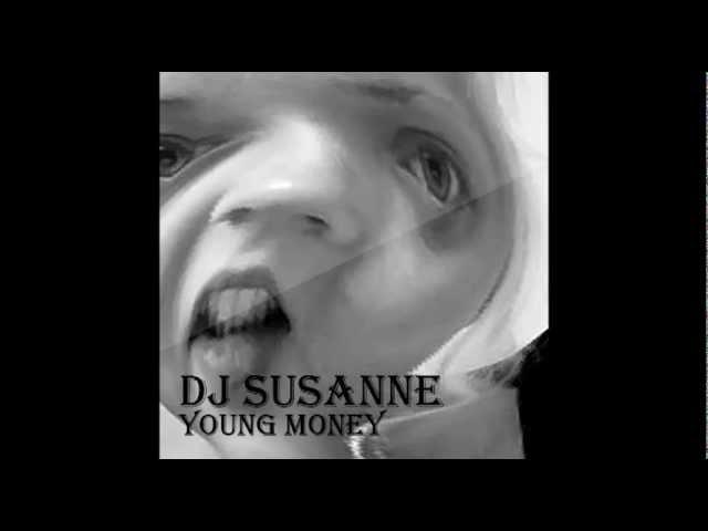 Susanne - Young Money