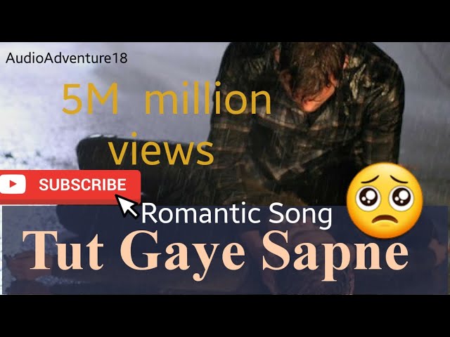 Tut Gaye Sapne New Song ||Romantic Song 2024|| Latest Romantic Song ||Arijit Singh New Song #song